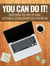 You Can Do It