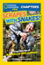 National Geographic Kids Chapters: Scrapes With Snakes! - True Stories of Adventures With Animals