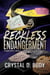 Reckless Endangerment - Chains, #1