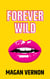 Forever Wild