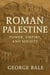Roman Palestine: Power, Empire, and Society