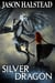 Silver Dragon - Blades of Leander, #3