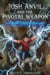 Josh Anvil and the Pivotal Weapon - Josh Anvil, #2