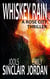 Whiskey Rain: A Rose City Thriller - The Rose City Thriller Series, #1