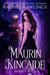 The Maurin Kincaide Series Box Set - The Maurin Kincaide Series