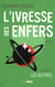 L'IVRESSE DES ENFERS - Chapitre 3 : Les Autres
