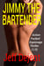 Jimmy The Bartender Action Packed Espionage Thriller (1/3) - People Of The Sun Third Of Death, #1