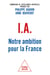 IA : notre ambition pour la France