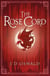 The Rose Cord - The Ballad of Sir Benfro Book Two