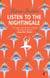 Listen to the Nightingale - A Virago Modern Classic