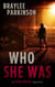 Who She Was: A Sylvia Wilcox Mystery - The Sylvia Wilcox Series, #1