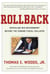 Rollback - Repealing Big Government Before the Coming Fiscal Collapse