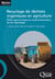 Recyclage de déchets organiques en agriculture - Effets agronomiques et environnementaux de leur épandage