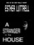 A Stranger in the House