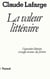 La Valeur littéraire - Figuration littéraire et usages sociaux des fictions