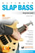 Ultimate Slap Bass - Beginner Level