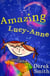 Amazing Lucy-Anne - Lucy-Anne Tales, #1