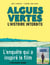 Algues vertes, l'histoire interdite