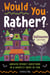 Would You Rather? Halloween Edition - Answer Spooky Questions in a Ghostly Game of Fun
