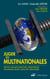 Juger les multinationales - Droits humains bafoués, ressources naturelles pillées, impunité organisée