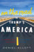 On the Road in Trump's America - A Journey Into the Heart of a Divided Nation