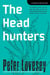 The Headhunters - An Inspector Hen Mallin Investigation