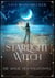 Starlight Witch - Die Magie der Nachtinsel - Wohlfühl-Fantasy mit Herzklopfen-Garantie