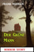 Der Grüne Mann: Horror Story