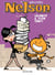 Nelson - Tome 3 - Calamité à plein temps