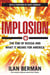 Implosion - The End of Russia and What It Means for America