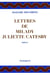 Lettres de Milady Juliette Catesby à Milady Henriette Campley, son amie