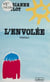 L'Envolée