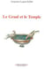 Le Graal et le Temple