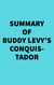 Summary of Buddy Levy's Conquistador