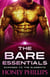 The Bare Essentials - Exposed to the Elements, #2