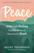 Peace - Hope and Healing for the Anxious Momma's Heart
