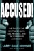 Accused! - The Trials of the Scottsboro Boys: Lies, Prejudice, and the Fourteenth Amendment