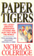 Paper Tigers