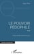 Le pouvoir pédophile - Essai