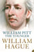 William Pitt the Younger - A Biography
