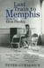 Last Train to Memphis - The Rise of Elvis Presley - 'The richest portrait of Presley we have ever had' Sunday Telegraph