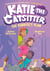 Katie the Catsitter 4: The Purrfect Plan - (A Graphic Novel)
