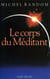 Le Corps du méditant