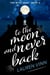 To the Moon and Never Back - The Myst Saga, #2