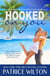 Hooked on You - Paradise Cove series, #2