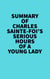 Summary of Charles Sainte-Foi's Serious Hours Of A Young Lady