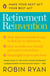 Retirement Reinvention - Make Your Next Act Your Best Act