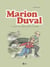 Marion Duval intégrale, Tome 02 - Un croco dans la Loire - Tempête sur Saint-Roch - Un train d'enfer