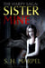 The Harpy Saga: Sister Mine - Ghost Hunters Mystery-Detective