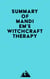 Summary of Mandi Em's Witchcraft Therapy